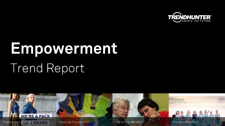 Empowerment Trend Report Research