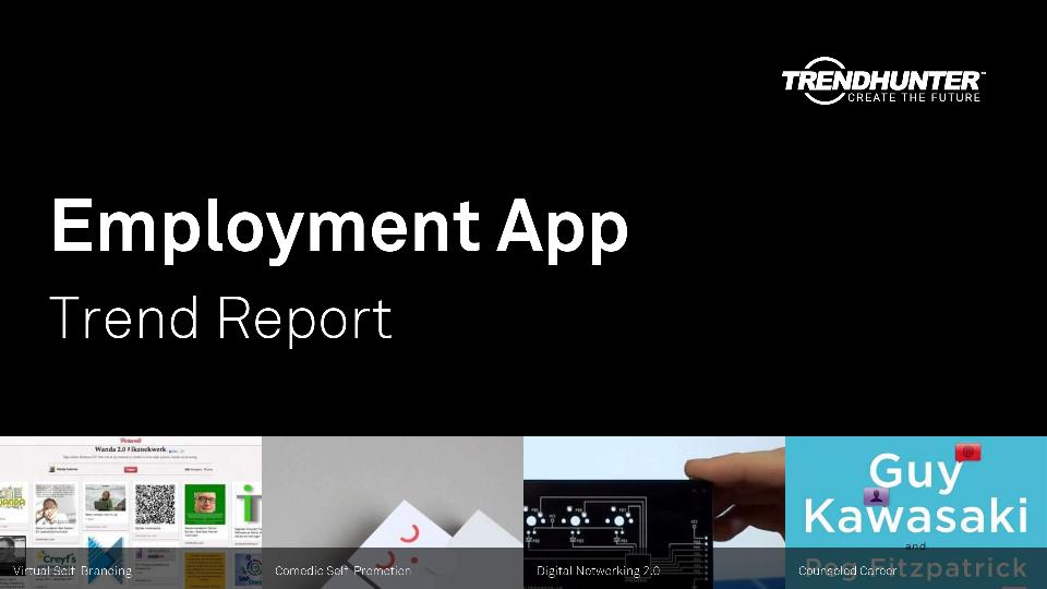 Employment App Trend Report Research