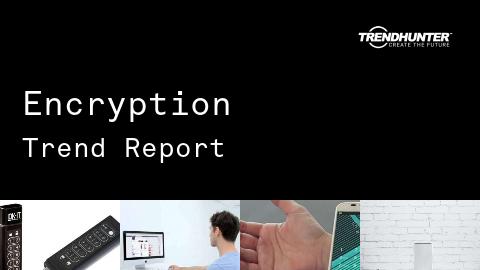 Encryption Trend Report and Encryption Market Research