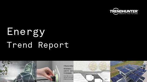 Energy Trend Report and Energy Market Research