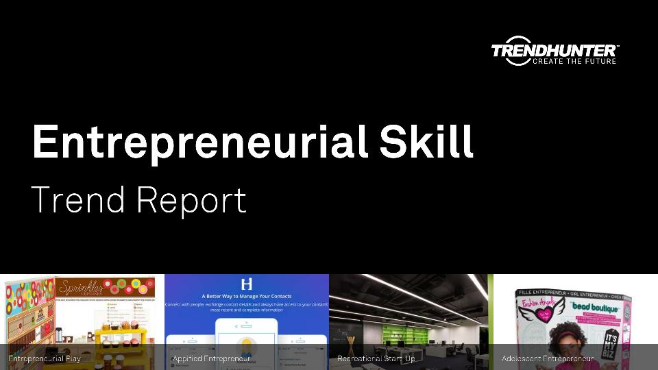 Entrepreneurial Skill Trend Report Research