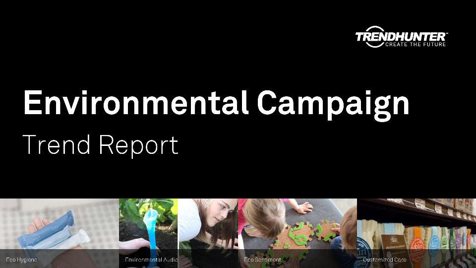 Environmental Campaign Trend Report Research