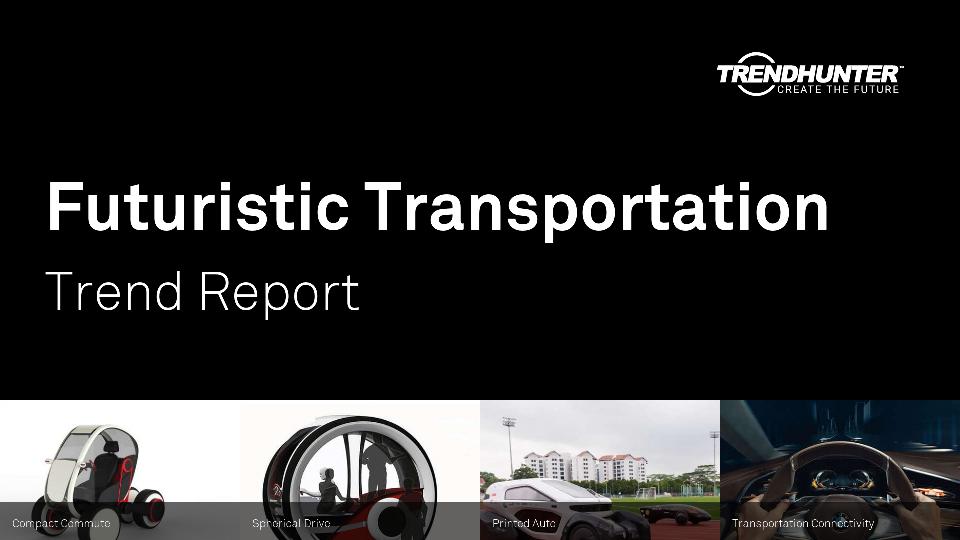 Futuristic Transportation Trend Report Research