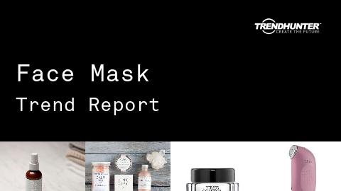 Face Mask Trend Report and Face Mask Market Research