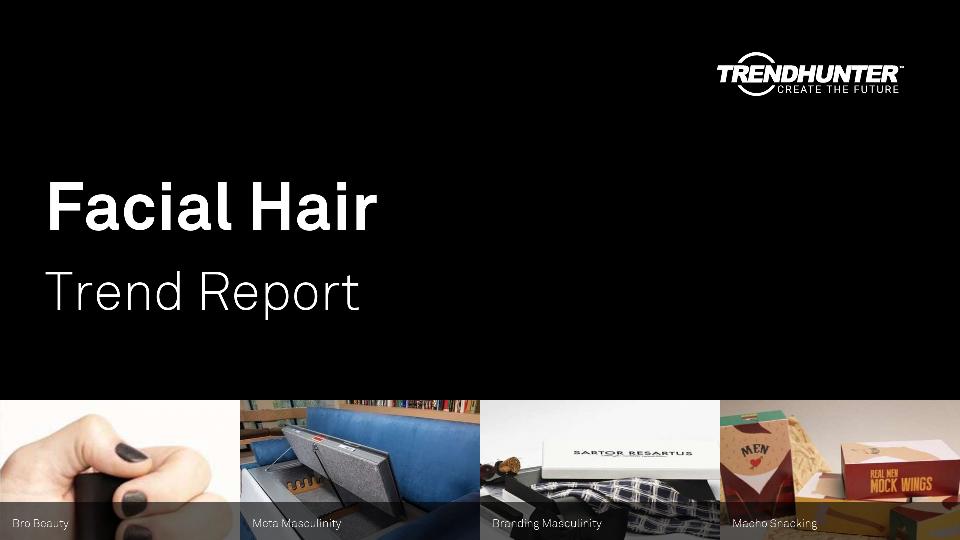 Facial Hair Trend Report Research
