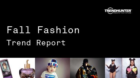 Fall Fashion Trend Report and Fall Fashion Market Research
