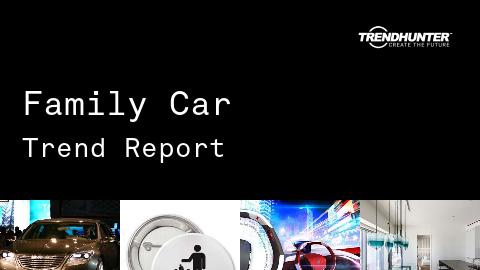 Family Car Trend Report and Family Car Market Research