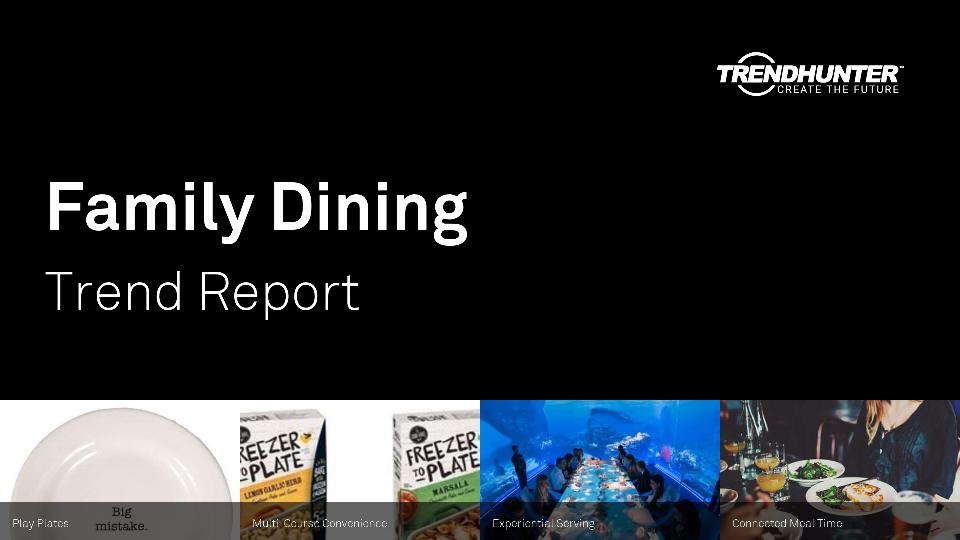 Family Dining Trend Report Research