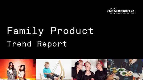 Family Product Trend Report and Family Product Market Research
