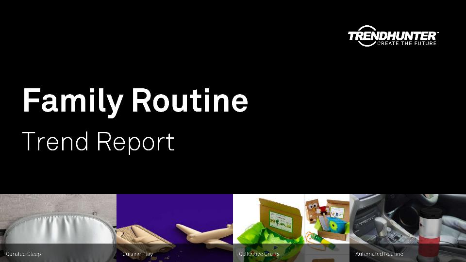 Family Routine Trend Report Research