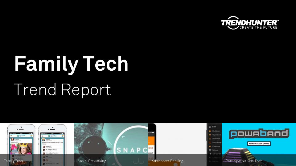 Family Tech Trend Report Research