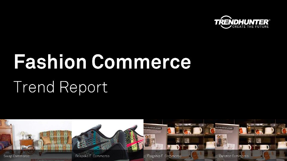 Fashion Commerce Trend Report Research