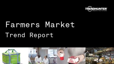 Farmers Market Trend Report and Farmers Market Market Research