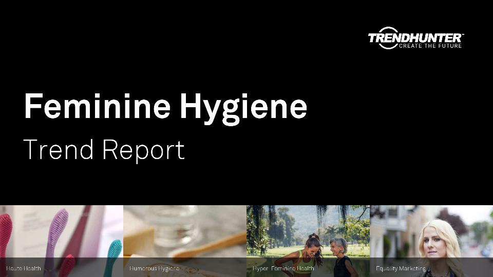Feminine Hygiene Trend Report Research