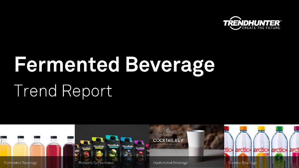 Fermented Beverage Trend Report Research