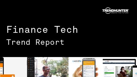 Finance Tech Trend Report and Finance Tech Market Research