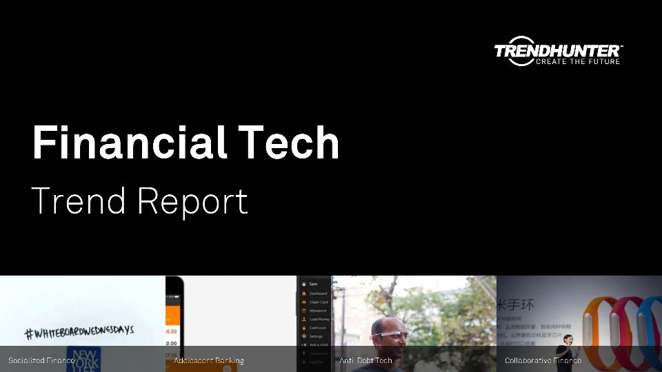 Financial Tech Trend Report Research