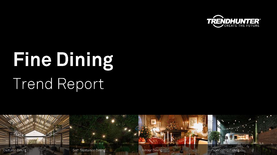 Fine Dining Trend Report Research