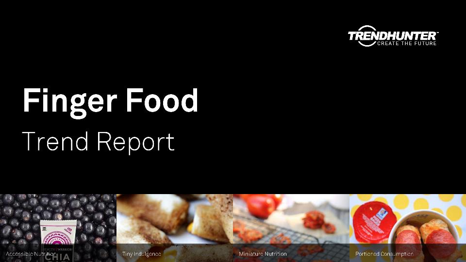 Finger Food Trend Report Research