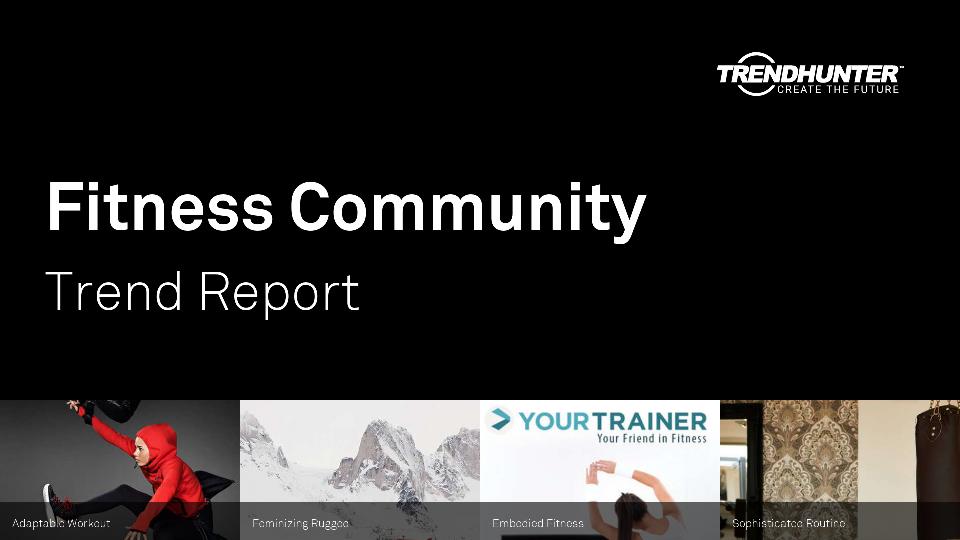 Fitness Community Trend Report Research