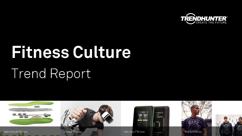 Fitness Culture Trend Report Research