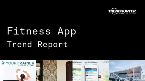 Fitness App Trend Report and Fitness App Market Research