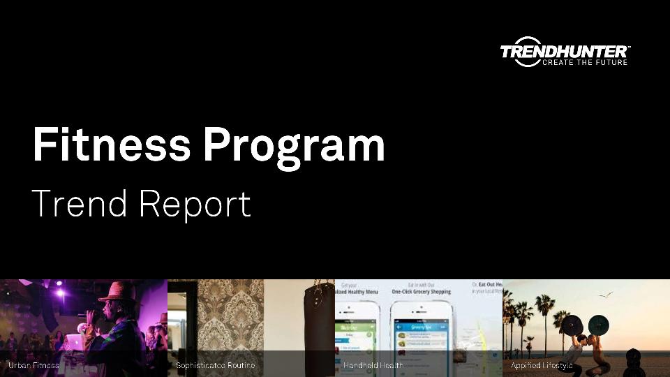 Fitness Program Trend Report Research