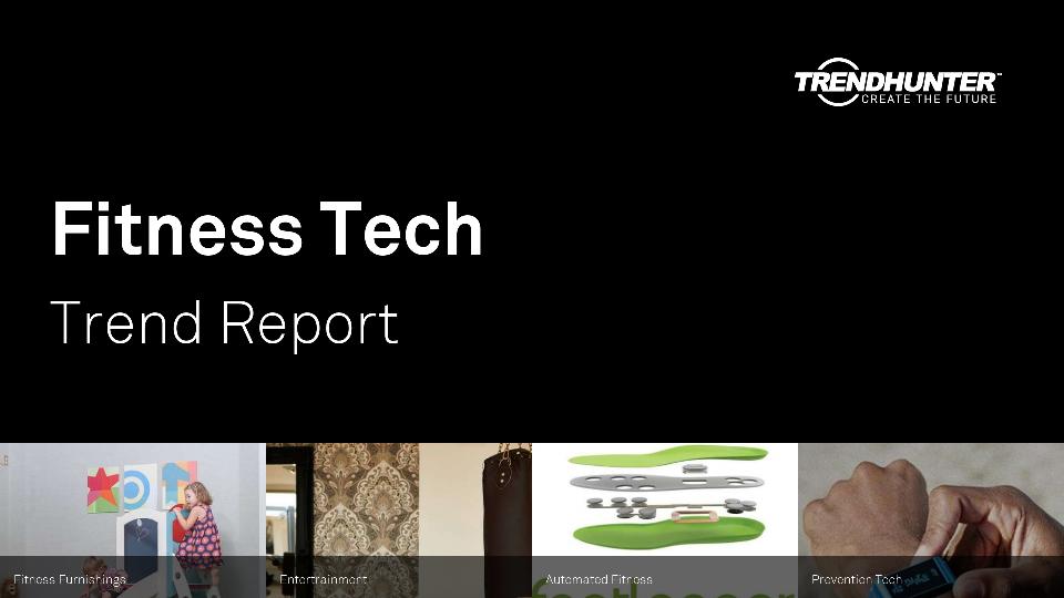 Fitness Tech Trend Report Research