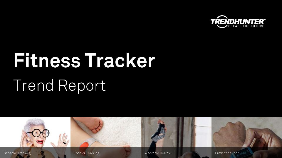 Fitness Tracker Trend Report Research