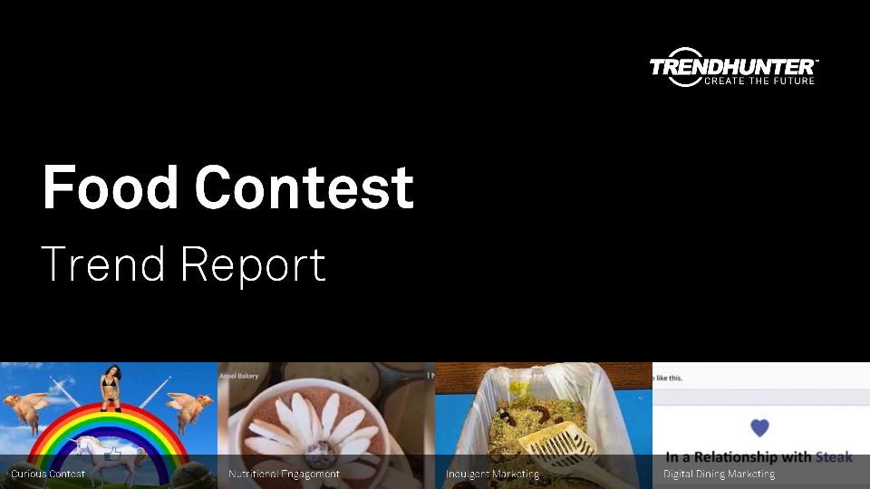 Food Contest Trend Report Research