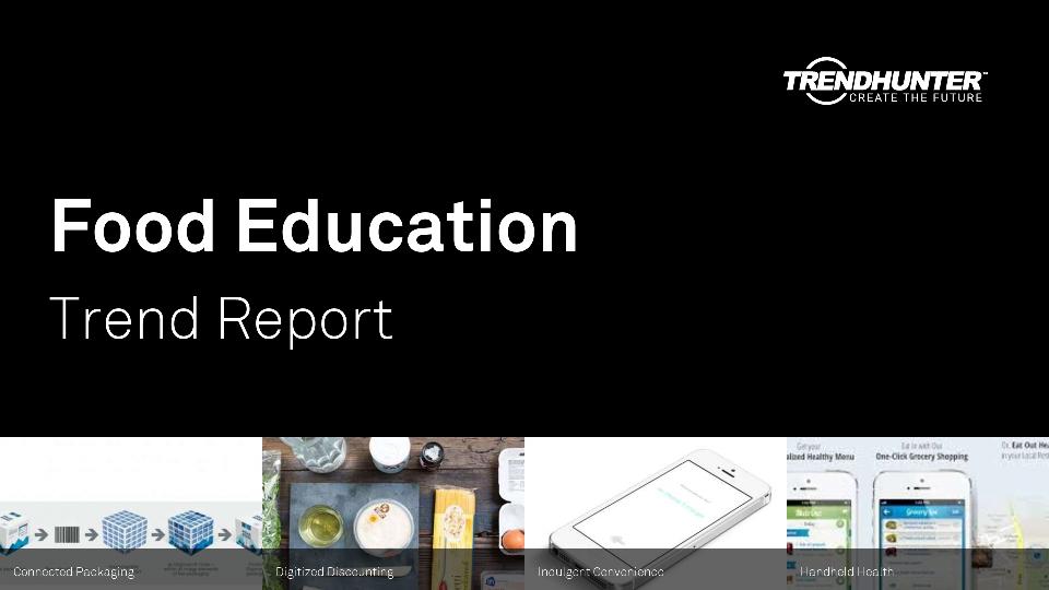 Food Education Trend Report Research