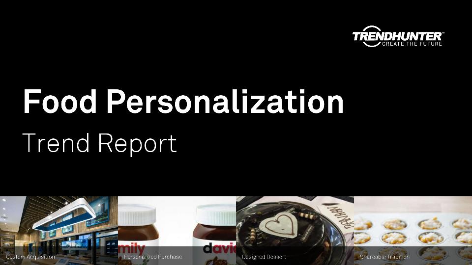 Food Personalization Trend Report Research