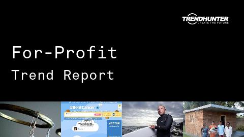 For-Profit Trend Report and For-Profit Market Research