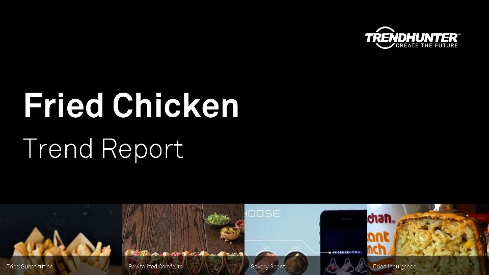 Fried Chicken Trend Report Research