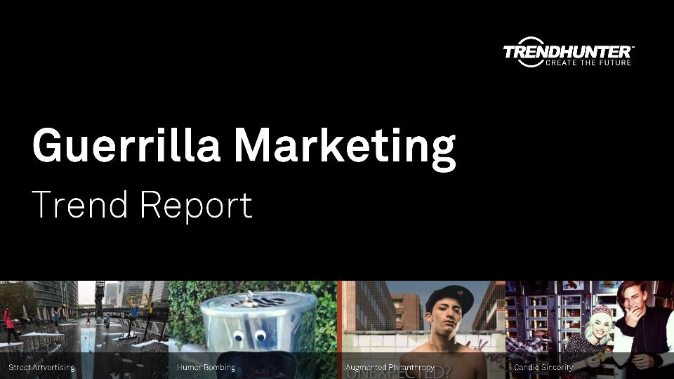 Guerrilla Marketing Trend Report Research