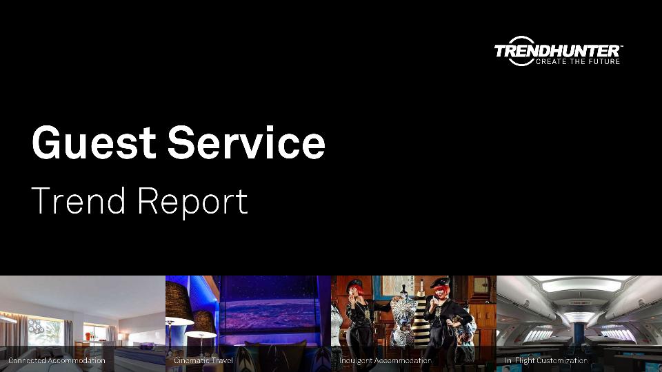 Guest Service Trend Report Research