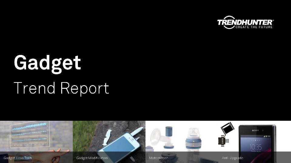 Gadget Trend Report Research