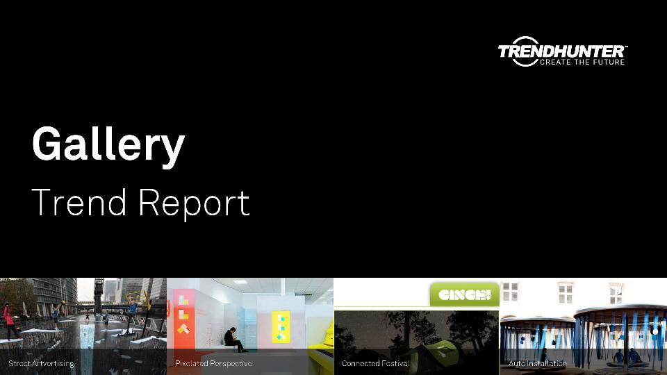 Gallery Trend Report Research