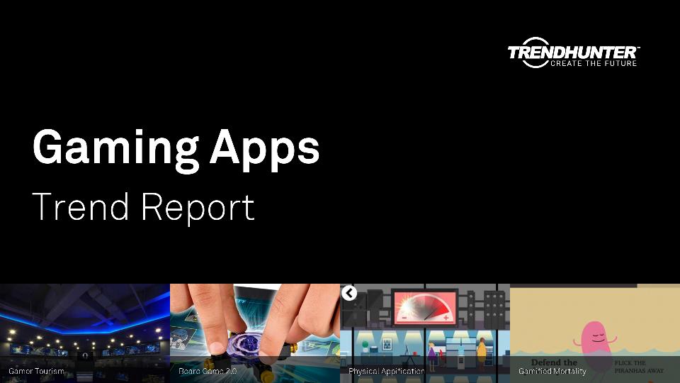 Gaming Apps Trend Report Research