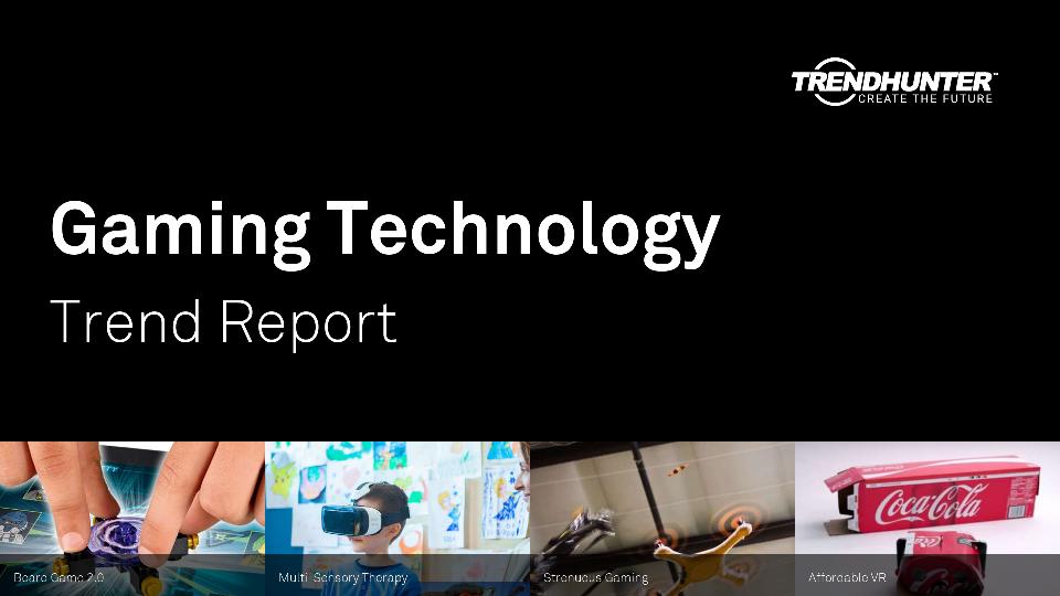 Gaming Technology Trend Report Research