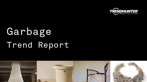 Garbage Trend Report and Garbage Market Research