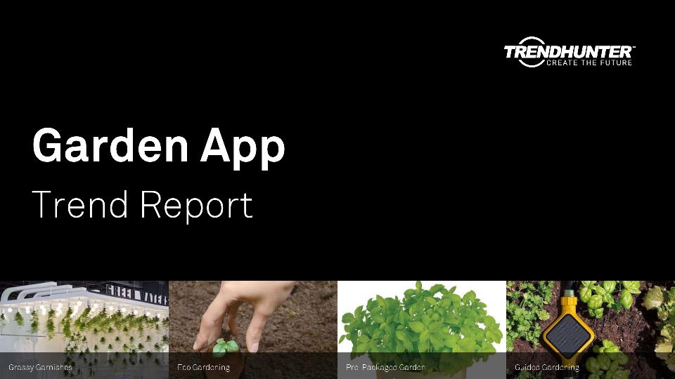 Garden App Trend Report Research