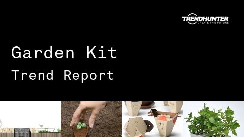 Garden Kit Trend Report and Garden Kit Market Research