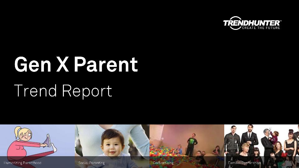 Gen X Parent Trend Report Research