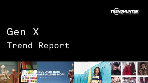 Gen X Trend Report and Gen X Market Research