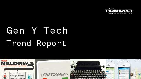 Gen Y Tech Trend Report and Gen Y Tech Market Research