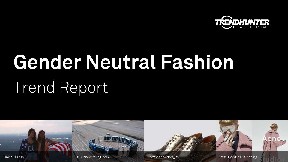 Gender Neutral Fashion Trend Report Research