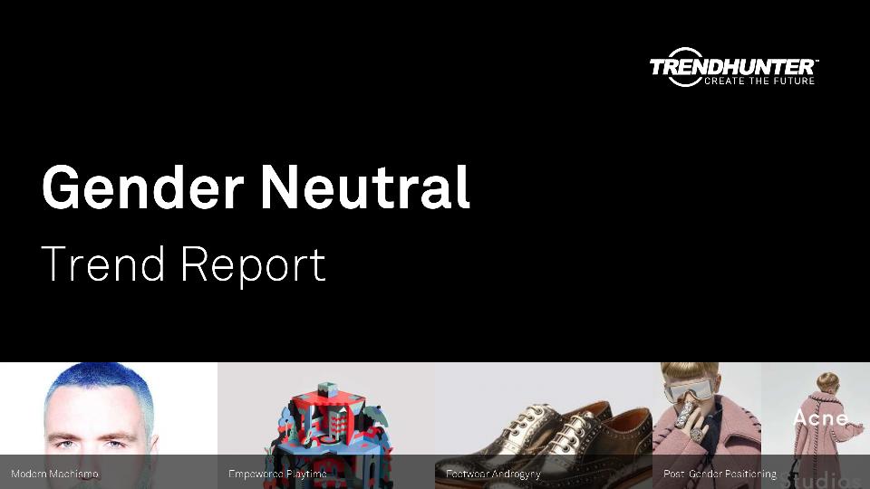 Gender Neutral Trend Report Research
