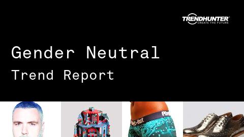Gender Neutral Trend Report and Gender Neutral Market Research