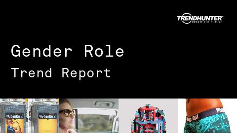 Gender Role Trend Report and Gender Role Market Research